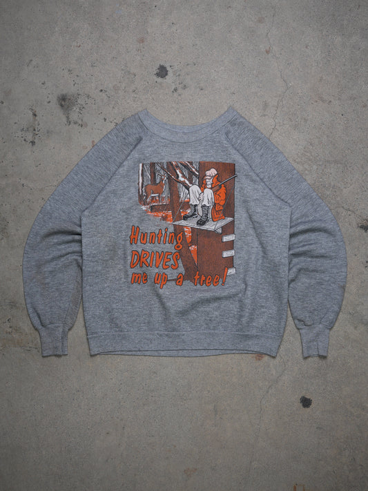 1980S - HUNTING JOKE RAGLAN SLEEVE CREWNECK SWEATSHIRT